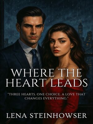 cover image of Where the Heart Leads